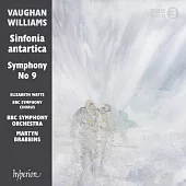佛漢.威廉士: 第七號(南極)交響曲 / 第九號交響曲 / 馬汀.布拉賓斯 指揮 / BBC交響樂團