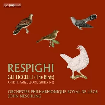 雷史畢基: (鳥)組曲 / 古代歌調與舞曲 / 約翰．奈許靈 指揮  / 比利時列日皇家愛樂管弦樂團 (SACD)