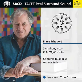 舒伯特: 第八號交響曲《偉大》(SACD)/ 安德拉斯凱勒指揮布達佩斯協奏曲樂團