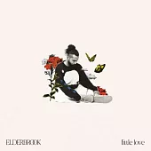 ELDERBROOK / LITTLE LOVE