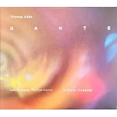 托馬斯·阿德斯: 《但丁》 / 古斯塔沃·杜達梅爾 & 洛杉磯愛樂 (2CD)