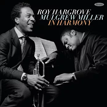 Roy Hargrove and Mulgrew Miller / In Harmony【2021 Record Store Day 限定發行】(180g 2LP)