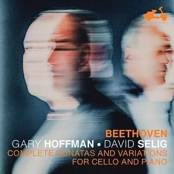 貝多芬: 大提琴奏鳴曲及變奏曲集 / 蓋瑞．霍夫曼 大提琴 / 大衛．塞利格 鋼琴 (2CD)