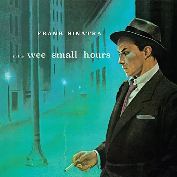 法蘭克．辛納屈 / 《凌晨時分》與《青春戀人之歌》 (CD)