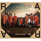 Travis Japan / Road to A 初回限定J盤(2CD)