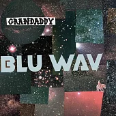 Grandaddy / Blu Wav (進口版LP彩膠唱片)
