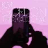 Kim Gordon / The Collective (進口版CD)