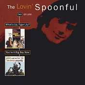 可愛湯匙合唱團 / What’s Up Tiger Lily & You’re A Big Boy Now (CD)(The Lovin’ Spoonful / What’s Up Tiger Lily & You’re A Big Boy Now (CD))