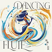 彭佳慧 Chia-Hui Peng / 李威龍 Wei-Lung Li / 張鉯鈞 Yi Chum Chang / 許馨尹Hsin-Yin Hsu /《跳舞的長笛 / Dancing Flute 》