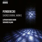 潘德列茨基: 神聖合唱作品 / 克拉瓦 (指揮) / 拉脫維亞電台合唱團