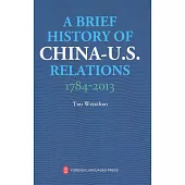 中美關系史：1784-2013(英文)