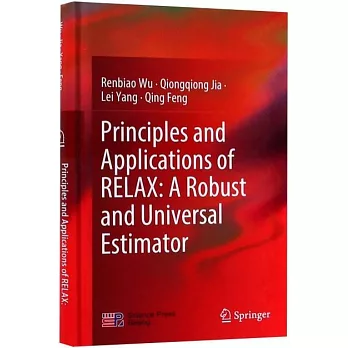 Principles and Applications of RELAX:A Robust and Universal Estimaton