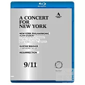 紀念911十週年音樂會~馬勒：第二號交響曲「復活」/亞倫.吉爾伯特(指揮)紐約愛樂 (藍光BD)