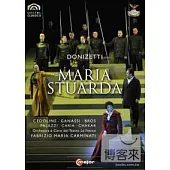 董尼采第：歌劇「瑪麗亞.斯圖亞達」/ 法布里佐.瑪麗亞.卡米納提(指揮)威尼斯鳳凰歌劇院管弦樂團 DVD