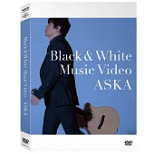 ASKA 飛鳥涼 /『BLACK & WHITE』 Music Video DVD