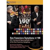 舊金山交響樂團成立百週年慶祝音樂會 / 帕爾曼，小提琴/提爾森─湯瑪斯指揮舊金山交響樂團 (DVD)