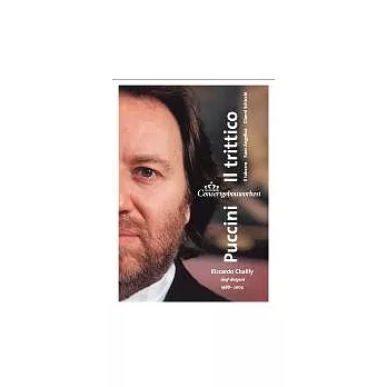 普契尼：歌劇《外套》、《安潔麗卡修女》、《強尼‧史基基》/ 夏伊〈指揮〉阿姆斯特丹大會堂管弦樂團 (DVD)