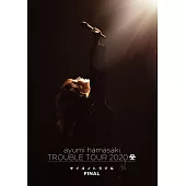 濱崎 步 ayumi hamasaki / 濱崎 步 2020巡迴演唱會Trouble A ～最後的Trouble～ FINAL Blu-ray 初回版 (Blu-ray)