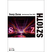 Sexy Zone / Sexy Zone Anniversary Tour 2021 SZ10TH 環球官方進口 通常盤 (2DVD)