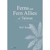 Ferns and Fern Allies of Taiwan (英文版) (電子書)