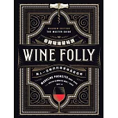Wine Folly看圖精通葡萄酒：讓人一目瞭然的專家級品飲指南 (電子書)