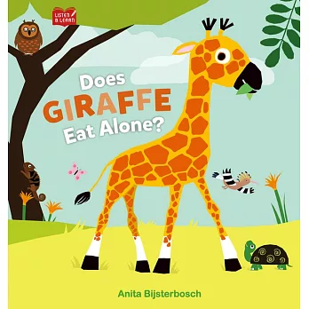 【Listen & Learn Series】Does Giraffe Eat Alone?（學著聽英語故事：你是自己一個嗎？）(附音檔QRcode) (電子書)
