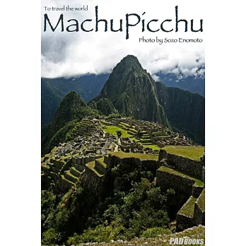 Machu Picchu　～マチュピチュ～ (電子書)