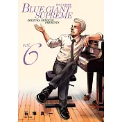 BLUE GIANT SUPREME藍色巨星 歐洲篇(06) (電子書)