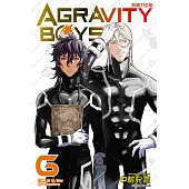 AGRAVITY BOYS 無重力少年 (6) (電子書)