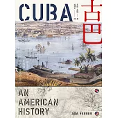 古巴（普立茲獎）：一部追求自由、反抗殖民、與美國交織的史詩 (電子書)