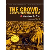 The Crowd:A Study of the Popular Mind (電子書)