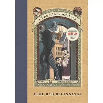A series of Unfortunate Events 1:The Bad Beginning