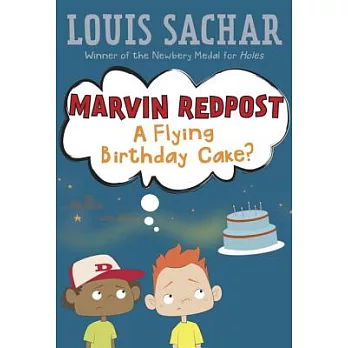 Marvin Redpost 6 : a flying birthday cake?