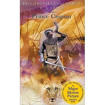 Prince Caspian (The Chronicles of Narnia Book 4)