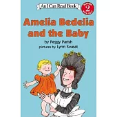 Amelia Bedelia and the Baby（I Can Read Level 2）