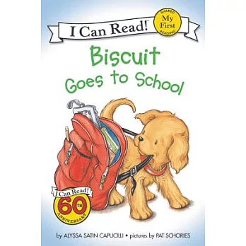 Biscuit Goes to School（My First I Can Read）