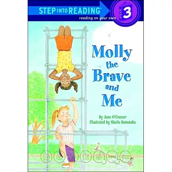 Molly the Brave and Me（Step into Reading, Step 3）