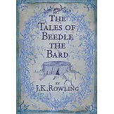 吟遊詩人皮陀故事集（精裝版）The Tales of Beedle the Bard
