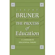 The Process of Education: Revised Edition