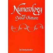 Numerology and Your Future
