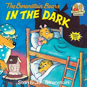 The Berenstain bears in the dark /