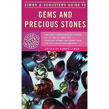 Simon and Schuster’s Guide to Gems and Precious Stones