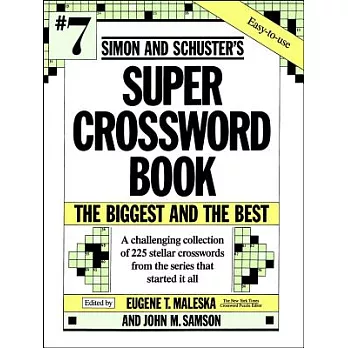 Simon & Schuster Super Crossword Puzzle Book #7: Volume 7