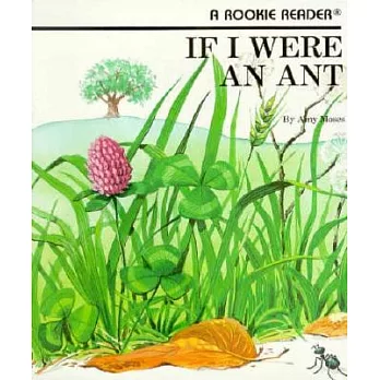 If I were an ant