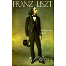 Franz Liszt: The Weimar Years, 1848 1861