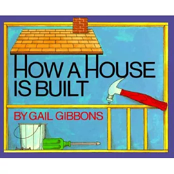 How a House Is Built