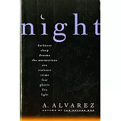 Night: Night Life, Night Language, Sleep, and Dreams