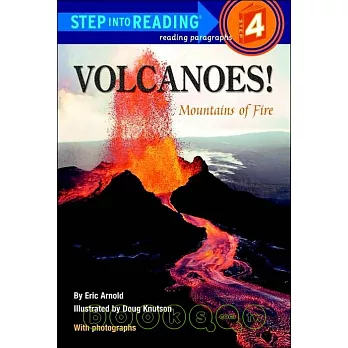 Volcanoes! : mountains of fire /