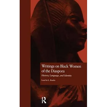 Writings on Black Women of the Diaspora: History, Language, and Identity