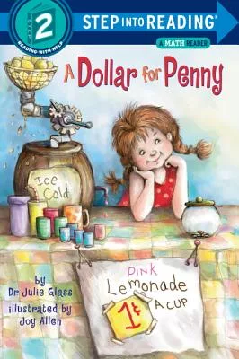 A Dollar for Penny（Step into Reading, Step 2）